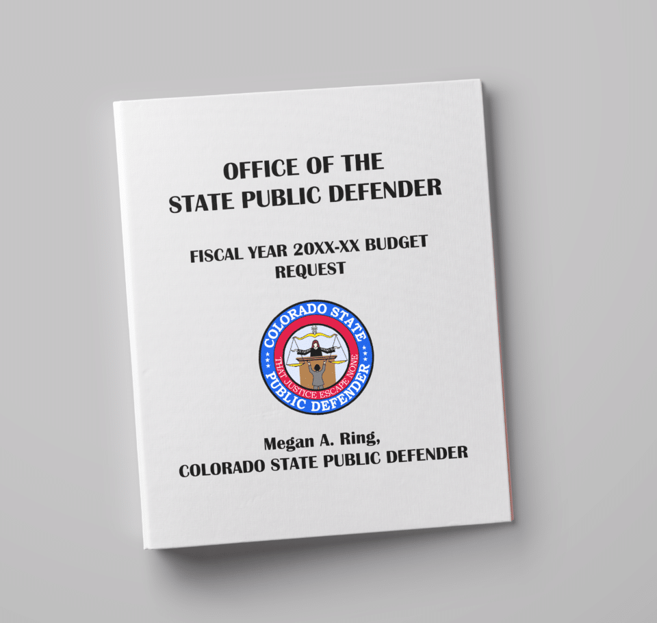 Binder for Colorado Public Defender's Budget Request